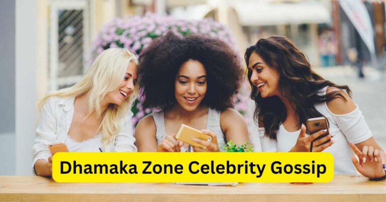 dhamaka zone celebrity gossip