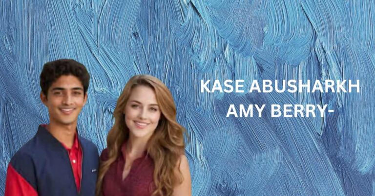 kase abusharkh amy berry