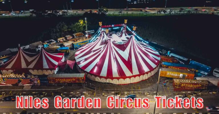 niles garden circus tickets