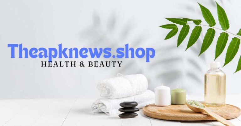 theapknews.shop health & beauty