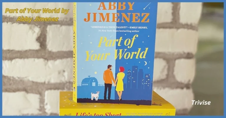 Part of Your World by Abby Jimenez