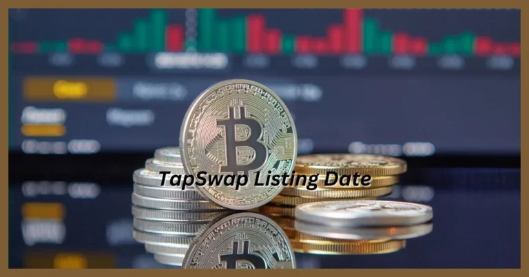 TapSwap Listing Date